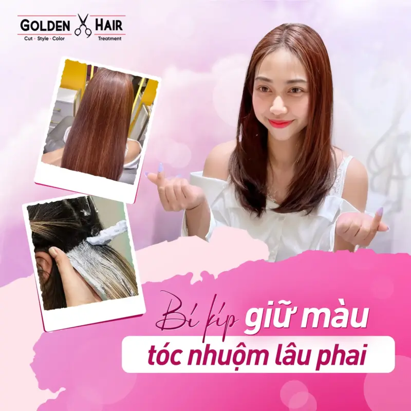 BÍ KÍP GIỮ MÀU TÓC NHUỘM LÂU PHAI