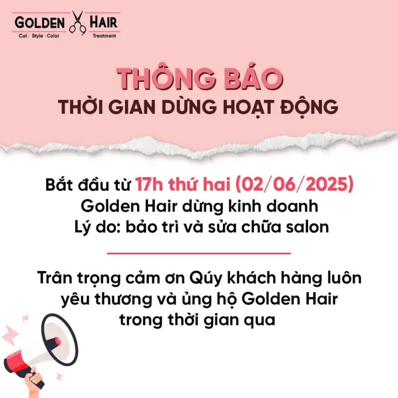 THÔNG BÁO THỜI GIAN DỪNG HOẠT ĐỘNG GOLDEN HAIR DANANG